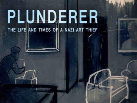 Saqueador: A Vida e a História de Um Ladrão de Arte Nazi
