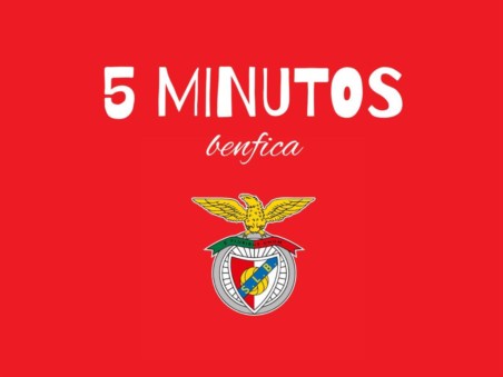 5 Minutos - Benfica