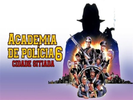 Academia de Polícia 6: Cidade Sitiada