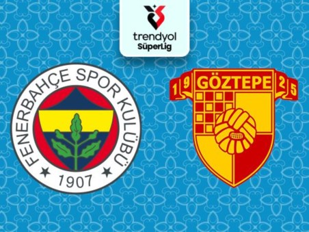 Superliga Turca 2026-27 - Fenerbahçe x Göztepe