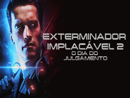 Exterminador Implacável 2: Dia do Julgamento