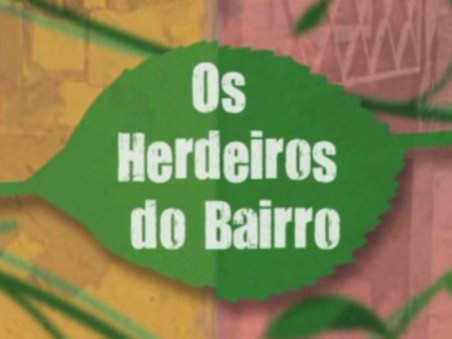 Herdeiros do Bairro