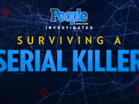 People Magazine Investigates: Surviving a Serial Killer