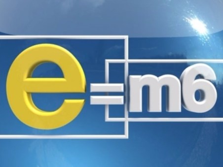 E=M6