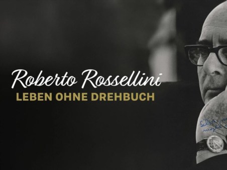 Roberto Rossellini - Leben Ohne Drehbuch