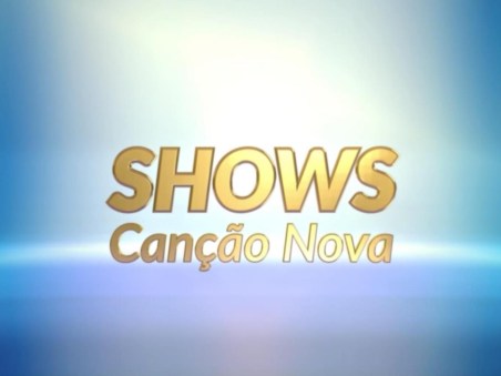Shows Canção Nova