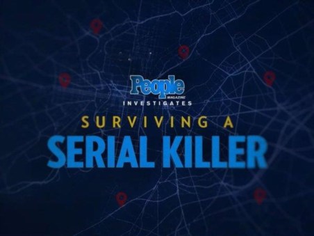 People Magazine Investigates: Surviving a Serial Killer