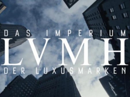 Louis Vuitton, Das Imperium Der Luxusmacher