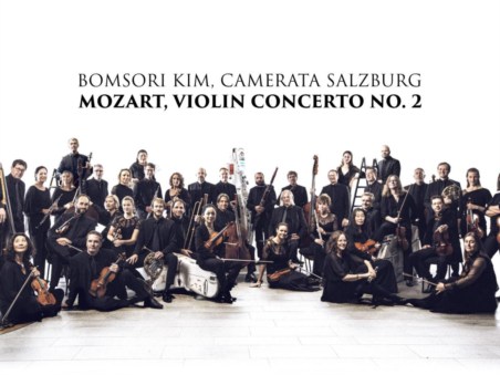 Bomsori Kim, Camerata Salzburg - Mozart: Violin Concerto No. 2