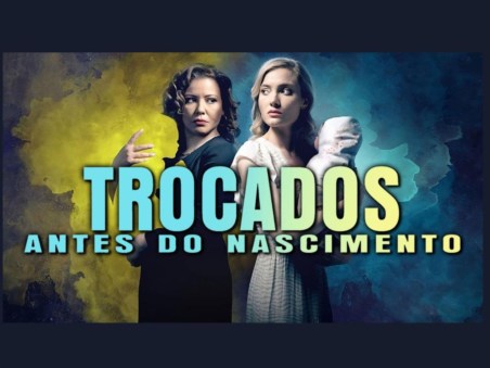 Trocados antes de Nascer
