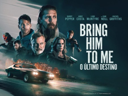Bring Him To Me - O Último Destino