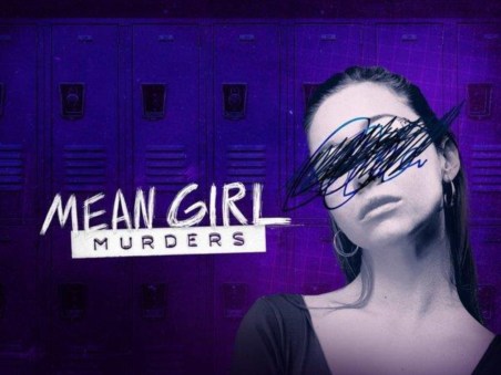 Mean Girl Murders