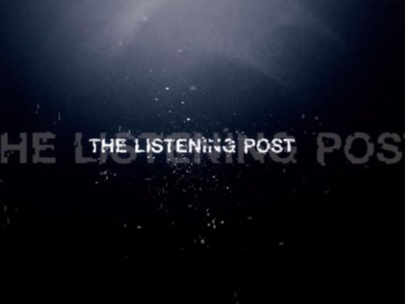 The Listening Post