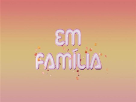 Em Família
