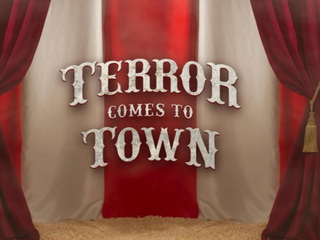 Terror Comes To Town
