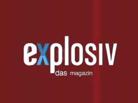 Explosiv - Das Magazin