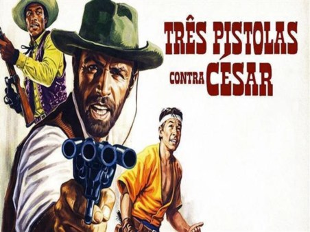 Três Pistolas Contra César