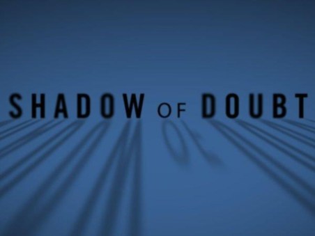 Shadow of Doubt