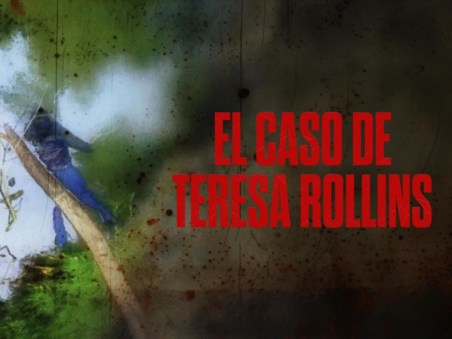 O Caso de Teresa Rollins