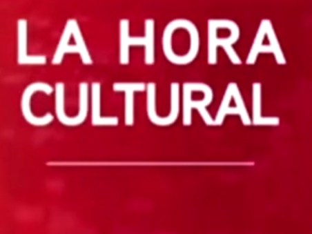 La Hora Cultural