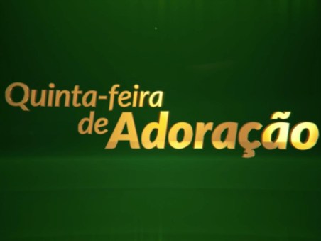 Quinta-Feira de Adoração (Direto)