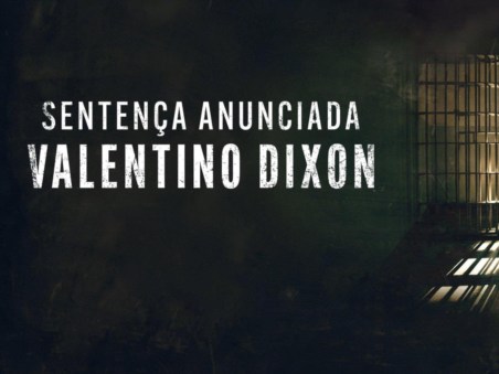 Sentença Anunciada: Valentino Dixon