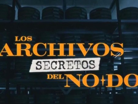 Los Archivos Secretos del No-Do