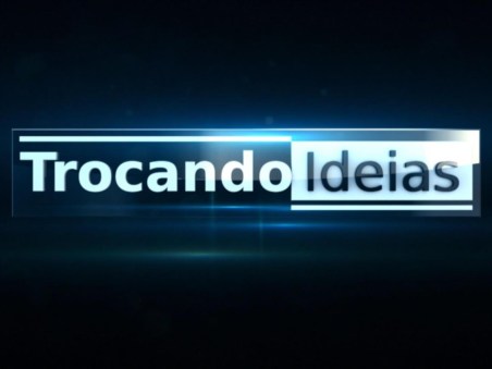 Trocando Ideias - 1ª Exibição