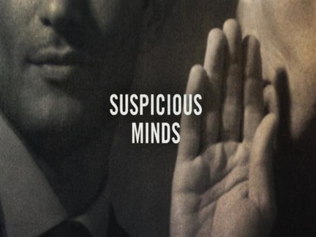 Suspicious Minds
