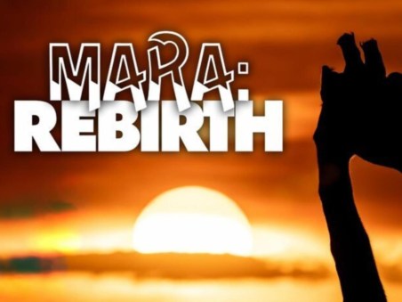 Mara: Rebirth