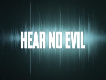 Hear No Evil