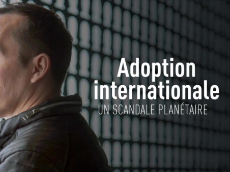 Adoption Internationale, Un Scandale Planétaire