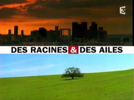 Des Racines & Des Ailes