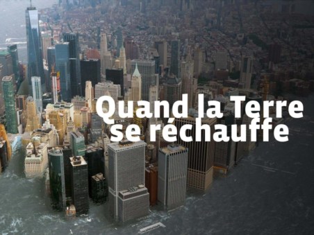 Quand La Terre Se Réchauffe