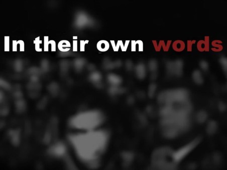 In Their Own Words