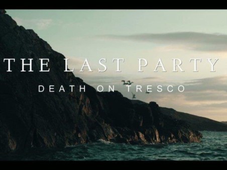 The Last Party: Death On Tresco