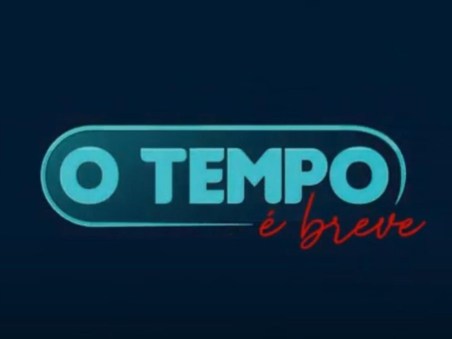 O Tempo É Breve - 1ª Exibição