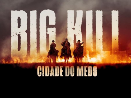 Big Kill – Cidade do Medo