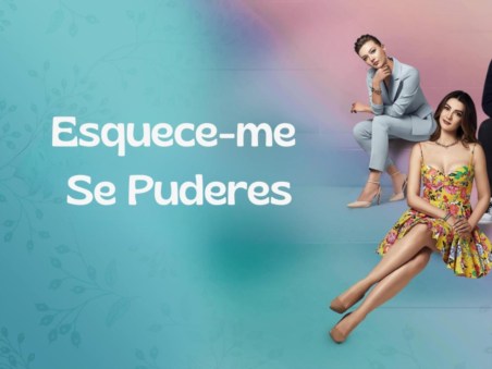 Esquece-me Se Puderes