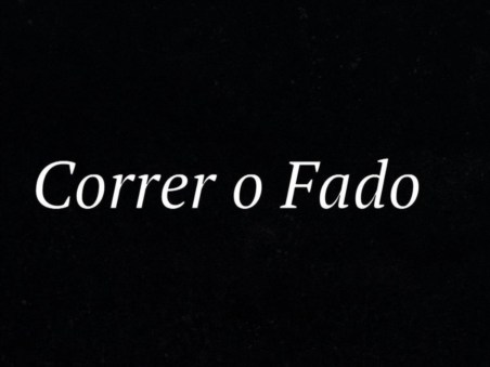 Correr o Fado