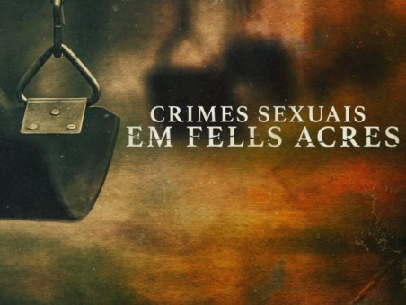 Crimes sexuais em Fells Acres
