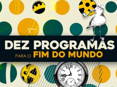 Dez Programas para o Fim do Mundo